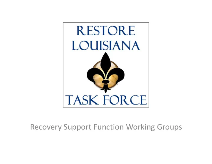 recovery support function working groups recovery support