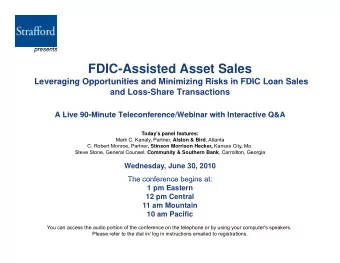 FDIC-Assisted Asset Sales  Leveraging Opportunities and Minimizing Risks in FDIC Loan Sales