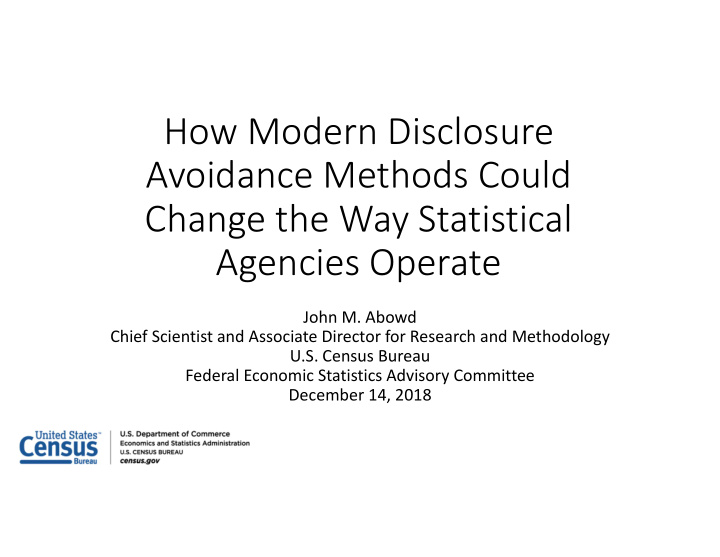 how modern disclosure avoidance methods could change the