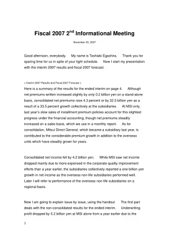 Fiscal 2007 2 nd Informational Meeting  November 30, 2007  Good afternoon, everybody.   My name is