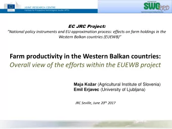 Farm productivity in the Western Balkan countries:  Overall view of the efforts within the EUEWB