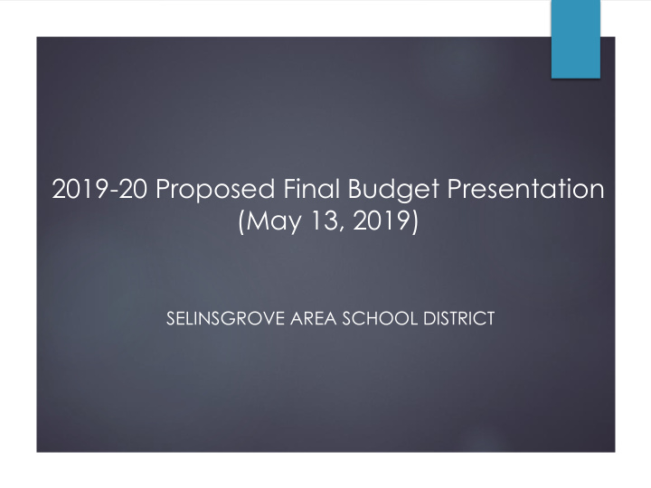 2019 20 proposed final budget presentation