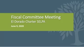 Fi  Fiscal C  Commi  mmittee M  Meeting  ng  El  El Dorado Charter SEL  ELPA  June 9, 2020  Bob