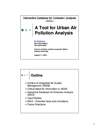 A Tool for Urban Air  A Tool for Urban Air  Pollution Analysis  Pollution Analysis  Eri Saikawa
