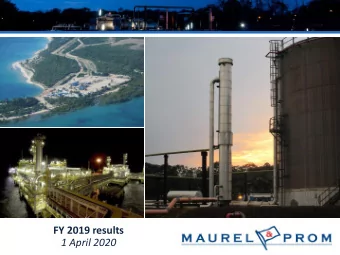 FY 2019 results  1 April 2020  Key messages  1  1.  Focused on EHS-S performance and operations