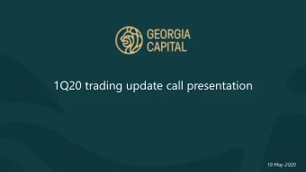 1Q20 trading update call presentation  19 May 2020  Page 1  Forward looking statements  Disclaimer
