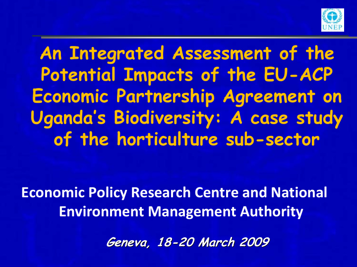 an integrated assessment of the potential impacts of the