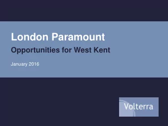 London Paramount  Opportunities for West Kent  January 2016  The concept Theme park - wide range of
