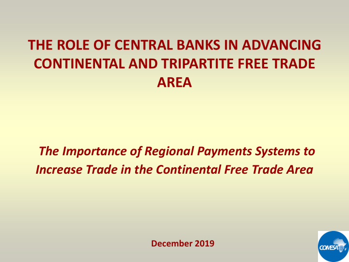 continental and tripartite free trade