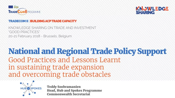 national and regional trade policy support
