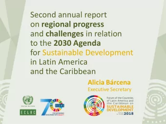 and challenges in relation to the 2030 Agenda  for Sustainable Development  in Latin America  and