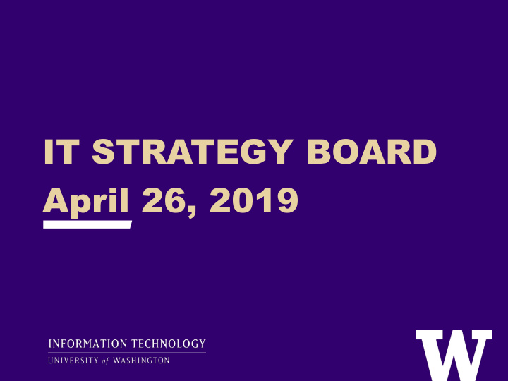it strategy board april 26 2019 agenda