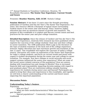 17 th Annual Students in Transition Conference, Houston, TX Roundtable Discussion: The Senior Year