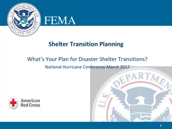 FEMA  Shelter Transition Planning  Whats Your Plan for Disaster Shelter Transitions?  National