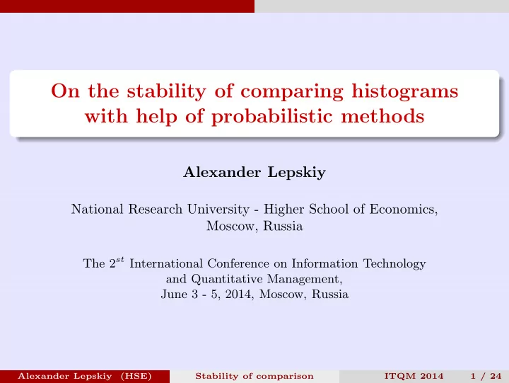 on the stability of comparing histograms with help of