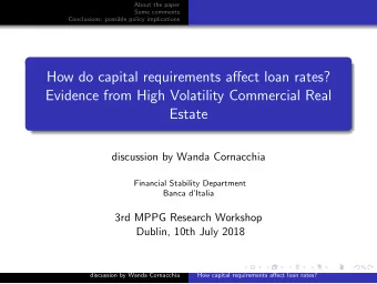 How do capital requirements affect loan rates?  Evidence from High Volatility Commercial Real