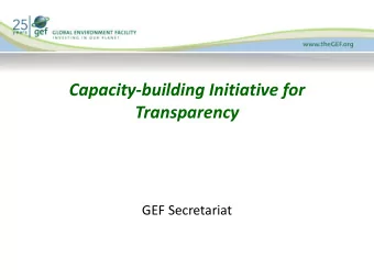 Transparency  GEF Secretariat  Background  Paris Agreement, Transparency, and CBIT  Paris Agreement