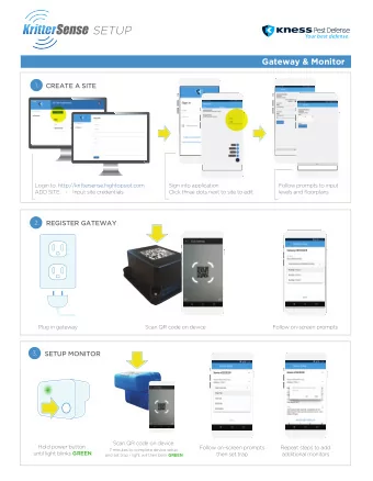 SETUP  Gateway &amp; Monitor  1.  CREATE A SITE  Login to  http://krittersense.hightopsiot.com