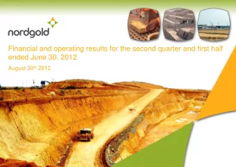 Financial and operating results for the second quarter and first half  ended June 30, 2012 August