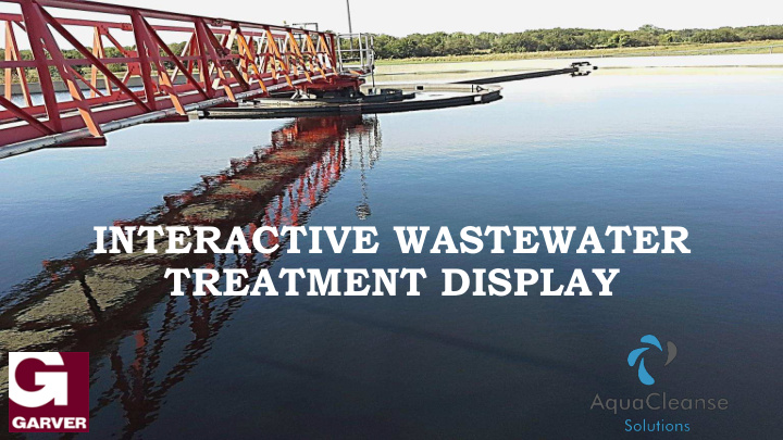 interactive wastewater