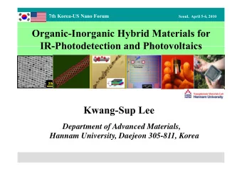 Organic-Inorganic Hybrid Materials for  IR-Photodetection and Photovoltaics  IR-Photodetection and