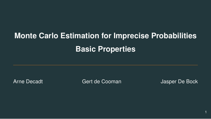 monte carlo estimation for imprecise probabilities basic