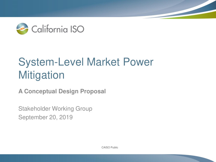 system level market power mitigation