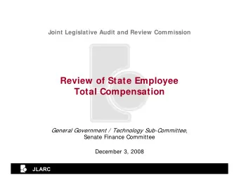 Review of State Employee  Total Compensation General Government / Technology Sub-Committee ,
