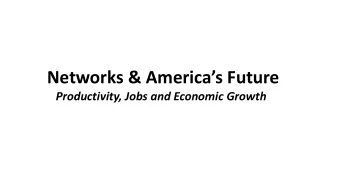 Networks &amp; Americas Future  Productivity, Jobs and Economic Growth  Trumps new FCC chief