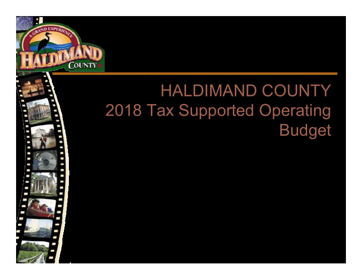 haldimand county 2018 tax supported operating budget
