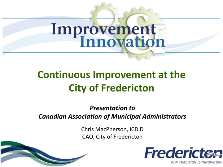 continuous improvement at the city of fredericton