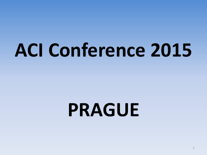 aci conference 2015 prague
