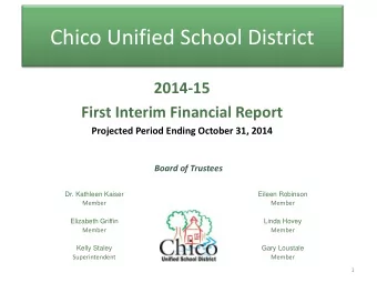 Chico Unified School District  2014-15  First Interim Financial Report  Projected Period Ending
