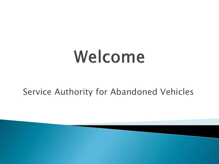 service authority for abandoned vehicles