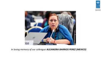 In loving memory of our colleague ALEJANDRA BARRIOS PEREZ (MEXICO)  ABS in Action  Santiago