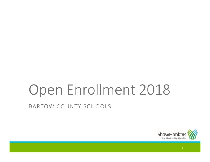 open enrollment 2018