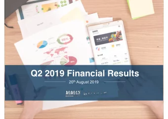 Q2 2019 Financial Results 20 th August 2019  PPDF Investor Presentation  Disclaimer This