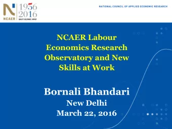 Bornali Bhandari  New Delhi  March 22, 2016  Outline    Long-Run Challenge  Demographic