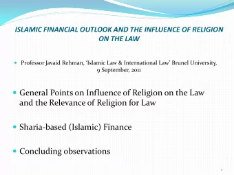 Professor Javaid Rehman, Islamic Law &amp; International Law Brunel University,  9