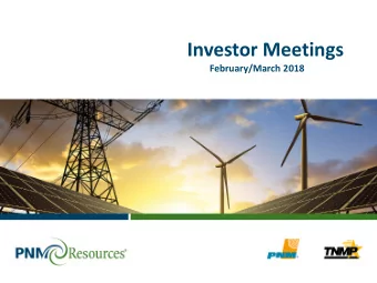 Investor Meetings  February/March 2018  Contact Information and Safe Harbor Statement  Investor