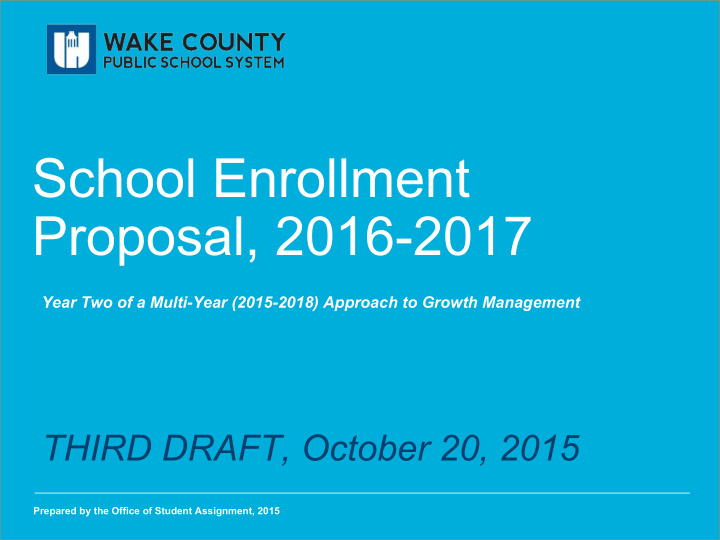 school enrollment proposal 2016 2017