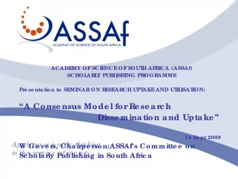 A Conse nsus Mode l for  Re se ar  c h  Disse mination and Uptake   14 Se pt 2009  Applying