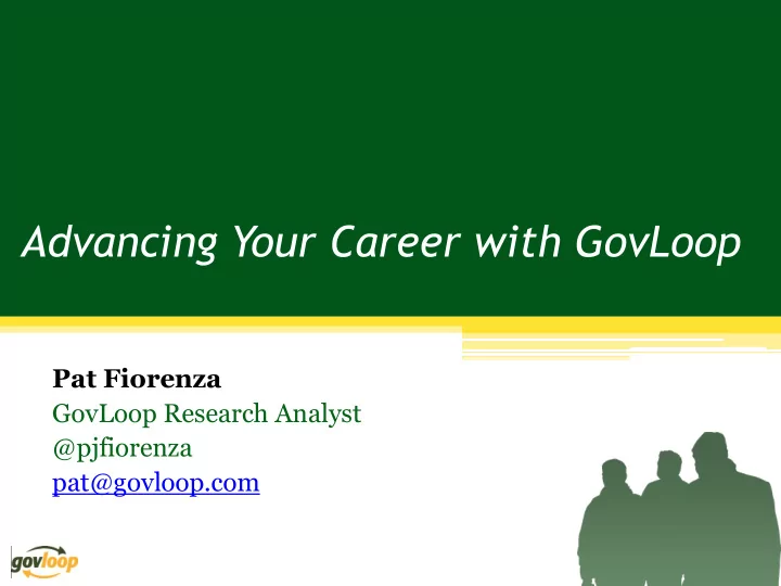 advancing your career with govloop