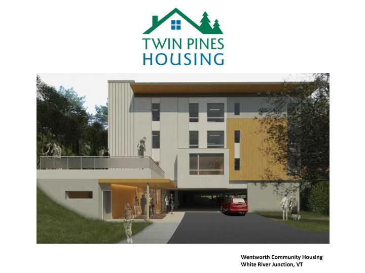 wentworth community housing white river junction vt who