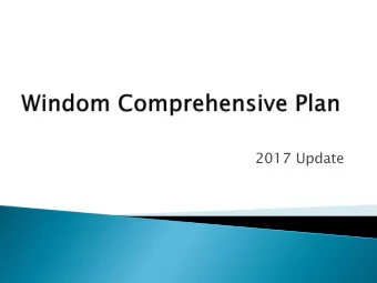 2017 Update  A long term community-based vision regarding:  Demographics  Housing  Economy