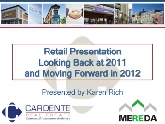 Re  Retai  ail Present  ntation  Loo  ooking  g Bac  ack at  at 201  011  1 12  and  nd Mov  Moving