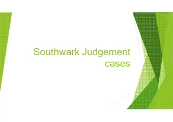 Southwark Judgement  cases  Quick overview of the ruling  The Judgement of the House of Lords in