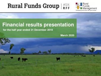 Financial results presentation  for the half year ended 31 December 2019  March 2020 Managed by :