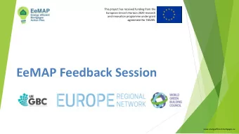 EeMAP Feedback Session  www.energyefficientmortgages.eu  Objectives  Collect detailed national
