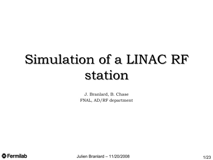 simulation of a linac rf simulation of a linac rf station